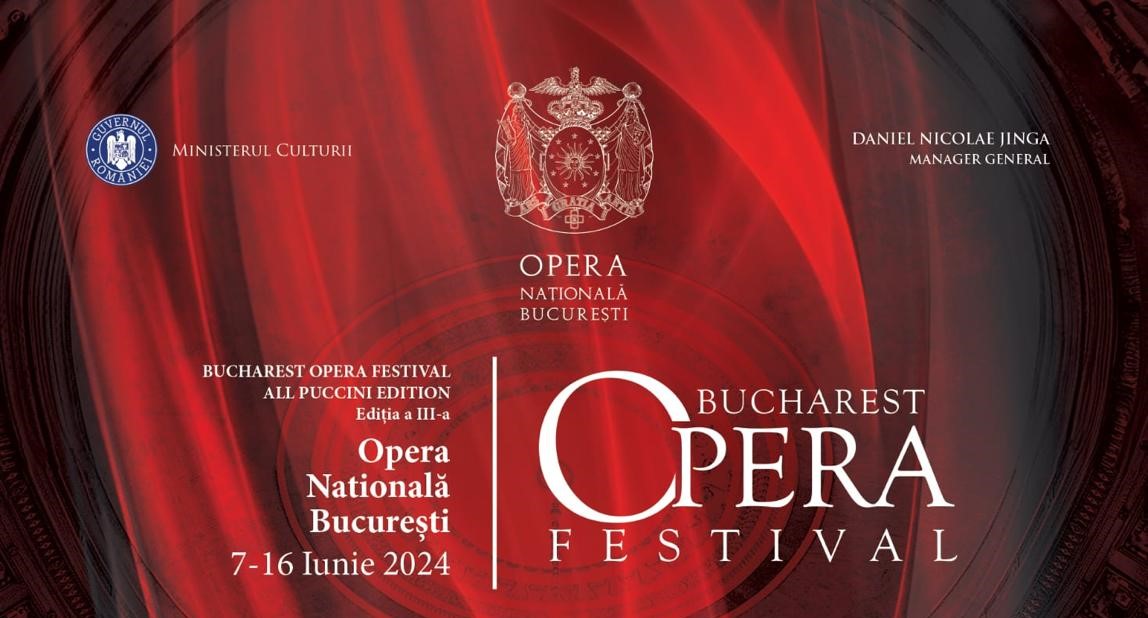 Bucharest Opera Festival – All Puccini Edition, June 7-16